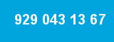 929 043 13 67